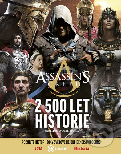 Kniha: Assassin’s Creed 2 500 let historie (Victor Battaggion). Jota, 2020 Kniha: Assassin’s Creed 2 500 let historie (Victor Battaggion). Jota, 2020