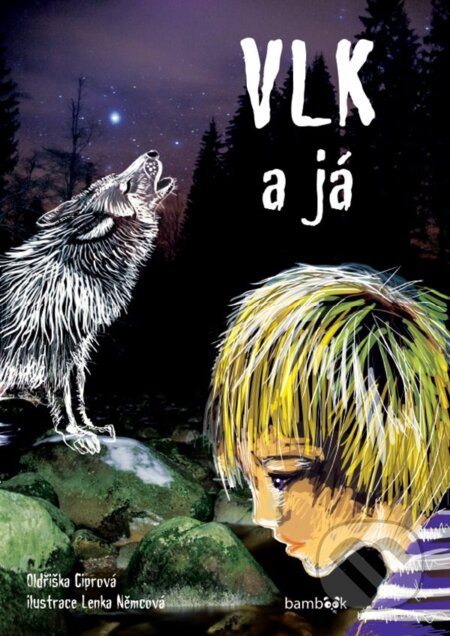 E-kniha: Vlk a já (Lenka Němcová a Oldřiška Ciprová). Grada, 2020 E-kniha: Vlk a já (Lenka Němcová a Oldřiška Ciprová). Grada, 2020