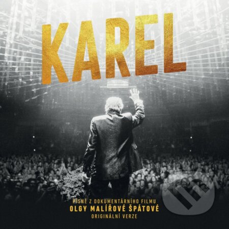 Hudební CD: Karel Gott: Karel (Supraphon). Supraphon, 2021 Hudební CD: Karel Gott: Karel (Supraphon). Supraphon, 2021
