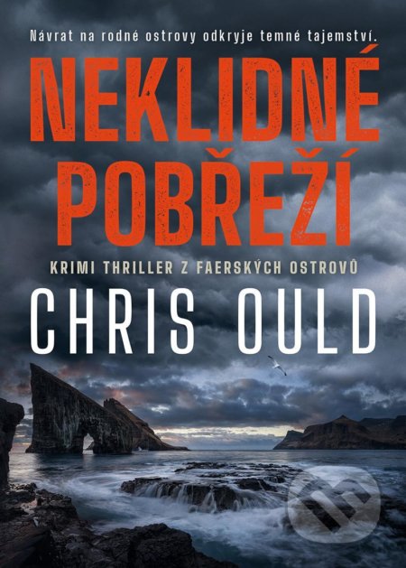 Kniha: Neklidné pobřeží (Chris Ould). Mystery Press, 2020 Kniha: Neklidné pobřeží (Chris Ould). Mystery Press, 2020