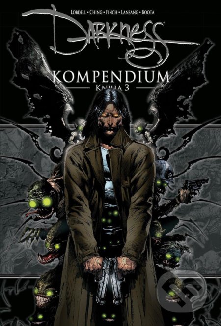 Kniha: Darkness Kompendium (Scott Lobdell). Comics centrum, 2020 Kniha: Darkness Kompendium (Scott Lobdell). Comics centrum, 2020