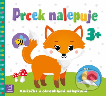 Kniha: Prcek nalepuje 3+ (Agnieszka Bator a Sylwia Izdebska). Aksjomat, 2020 Kniha: Prcek nalepuje 3+ (Agnieszka Bator a Sylwia Izdebska). Aksjomat, 2020