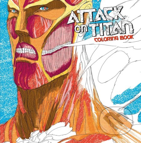 Kniha: Attack On Titan Adult Coloring Book (Hajime Isayama). Kodansha Comics, 2016 Kniha: Attack On Titan Adult Coloring Book (Hajime Isayama). Kodansha Comics, 2016