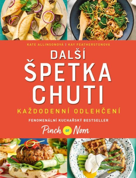 Kniha: Další špetka chuti (Kate Allinson a Kay Featherston). Esence, 2020 Kniha: Další špetka chuti (Kate Allinson a Kay Featherston). Esence, 2020