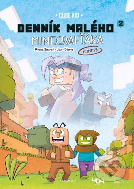 Kniha: Denník malého Minecrafťáka: komiks 2 (Cube Kid). Fragment, 2020 Kniha: Denník malého Minecrafťáka: komiks 2 (Cube Kid). Fragment, 2020