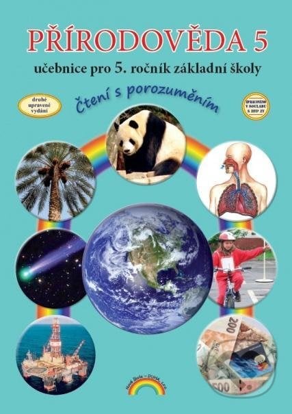 Přírodověda 5 – učebnice pro 5. ročník ZŠ - Thea Vieweghová, Nakladatelství Nová škola Brno, 2020