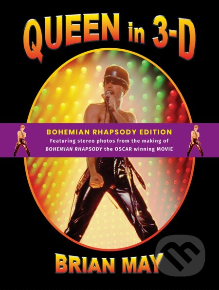 Queen in 3-D 2019 - Brian May, The London Stereoscopic Company, 2019