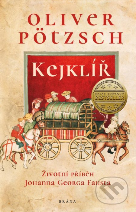 Kniha: Kejklíř (Oliver Pötzsch). Brána, 2020 Kniha: Kejklíř (Oliver Pötzsch). Brána, 2020