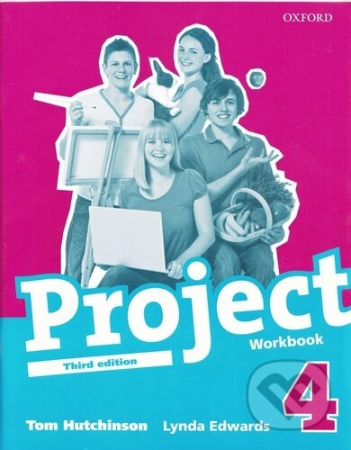 Kniha: Project the - Workbook (International English Version) (OUP English Learning and Teaching). OUP English Learning and Teaching, 2020 Kniha: Project the - Workbook (International English Version) (OUP English Learning and Teaching). OUP English Learning and Teaching, 2020