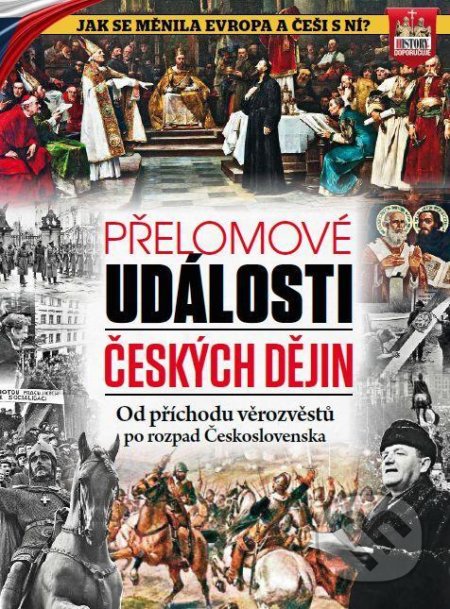 Kniha: Přelomové události českých dějin (RF HOBBY). RF HOBBY, 2020 Kniha: Přelomové události českých dějin (RF HOBBY). RF HOBBY, 2020