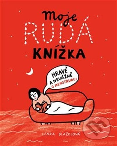 Kniha: Moje rudá knížka (Lenka Blažejová). Blaze.je, 2020 Kniha: Moje rudá knížka (Lenka Blažejová). Blaze.je, 2020