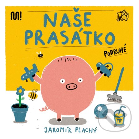 Kniha: Naše prasátko podruhé (Meander). Meander, 2020 Kniha: Naše prasátko podruhé (Meander). Meander, 2020