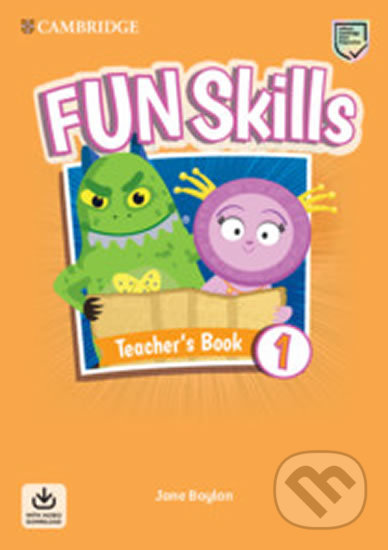 Kniha: Fun Skills 1 Teacher´s Book with Audio Download (Jane Boylan). Cambridge University Press, 2020 Kniha: Fun Skills 1 Teacher´s Book with Audio Download (Jane Boylan). Cambridge University Press, 2020
