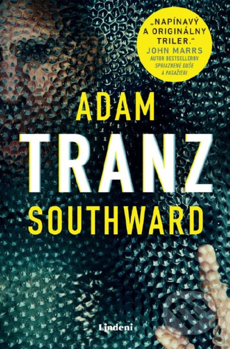 Kniha: Tranz (Adam Southward). Lindeni, 2021 Kniha: Tranz (Adam Southward). Lindeni, 2021