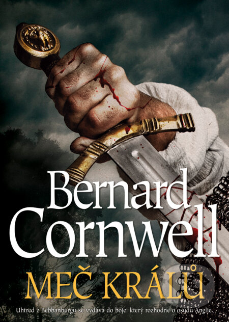 E-kniha: Meč králů (Bernard Cornwell). BB/art, 2020 E-kniha: Meč králů (Bernard Cornwell). BB/art, 2020