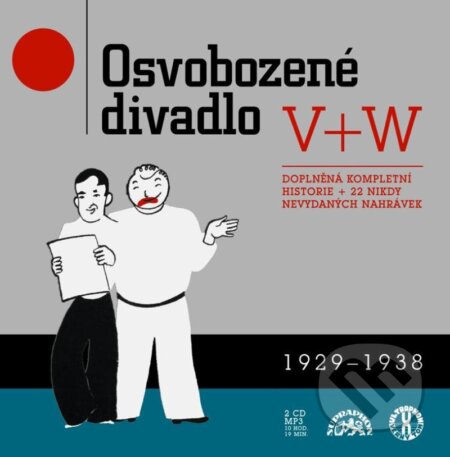 Audiokniha: Osvobozené divadlo (Jiří Voskovec a Jan Werich). Supraphon, 2020 Audiokniha: Osvobozené divadlo (Jiří Voskovec a Jan Werich). Supraphon, 2020
