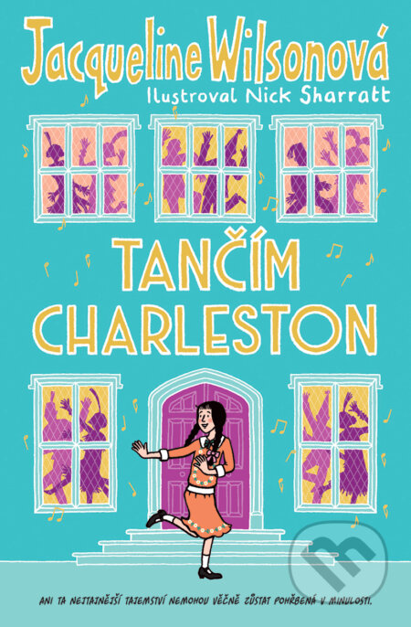 E-kniha: Tančím charleston (Jacqueline Wilsonová). BB/art, 2020 E-kniha: Tančím charleston (Jacqueline Wilsonová). BB/art, 2020