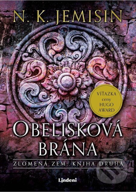 Kniha: Obelisková brána (N.K. Jemisin). Lindeni, 2024 Kniha: Obelisková brána (N.K. Jemisin). Lindeni, 2024