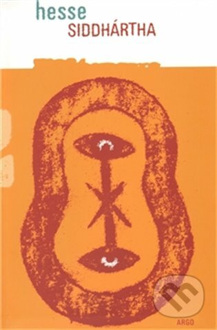 E-kniha: Siddhártha (Hermann Hesse). Argo, 2012 E-kniha: Siddhártha (Hermann Hesse). Argo, 2012