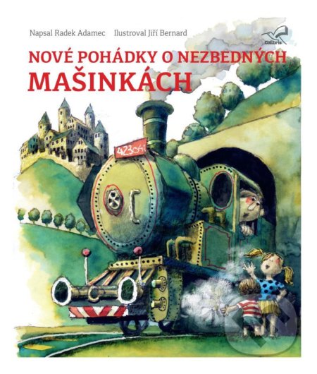 Kniha: Nové pohádky o nezbedných mašinkách (Radek Adamec). GMP Group / Colibris, 2020 Kniha: Nové pohádky o nezbedných mašinkách (Radek Adamec). GMP Group / Colibris, 2020