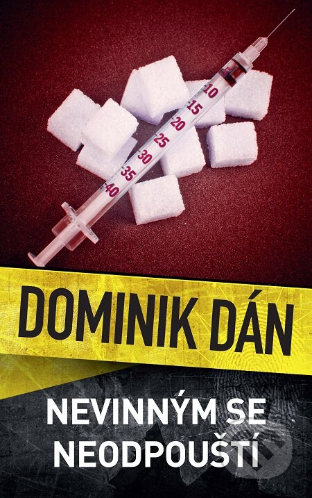 E-kniha: Nevinným se neodpouští (Dominik Dán). Slovart CZ, 2020 E-kniha: Nevinným se neodpouští (Dominik Dán). Slovart CZ, 2020