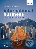 Kniha: International Business (Alan Sitkin a Nick Bowen). Oxford University Press, 2010 Kniha: International Business (Alan Sitkin a Nick Bowen). Oxford University Press, 2010