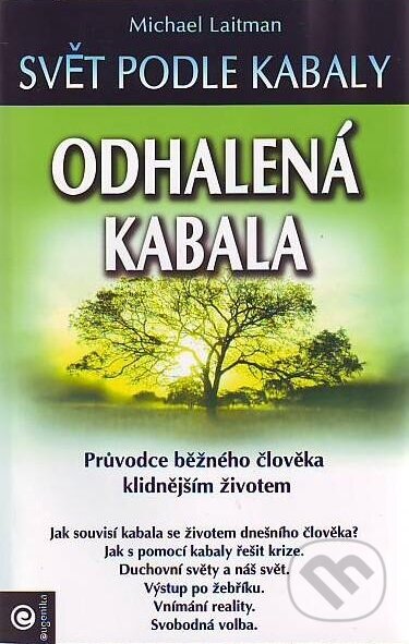 Kniha: Odhalená kabala (Michael Laitman). Eugenika, 2009 Kniha: Odhalená kabala (Michael Laitman). Eugenika, 2009