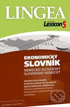 Lexicon 5: Nemecko-slovenský a slovensko-nemecký ekonomický slovník (Lingea). Lingea, 2009 Lexicon 5: Nemecko-slovenský a slovensko-nemecký ekonomický slovník (Lingea). Lingea, 2009