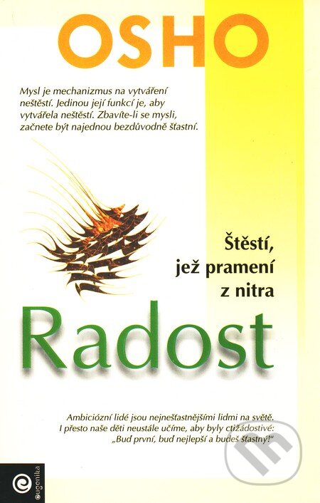 Kniha: Radost (Osho). Eugenika, 2006 Kniha: Radost (Osho). Eugenika, 2006