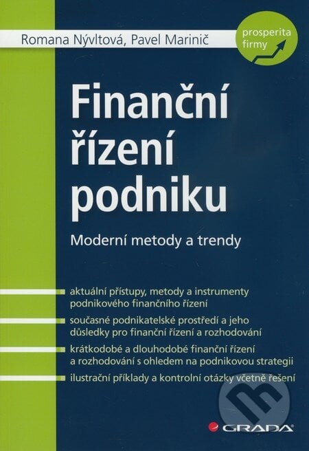 Finanční řízení podniku - Romana Nývltová, Pavel Marinič, Grada, 2010