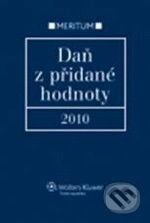 Kniha: Daň z přidané hodnoty 2010 (Tomáš Havel a Václav Benda). Wolters Kluwer ČR, 2010 Kniha: Daň z přidané hodnoty 2010 (Tomáš Havel a Václav Benda). Wolters Kluwer ČR, 2010