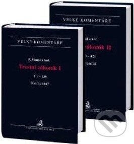 Kniha: Trestní zákoník 1+2 (C. H. Beck). C. H. Beck, 2010 Kniha: Trestní zákoník 1+2 (C. H. Beck). C. H. Beck, 2010