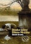 Kniha: Divoká bolest Viléma Mrštíka (Zdeněk Grmolec). Listen, 2010 Kniha: Divoká bolest Viléma Mrštíka (Zdeněk Grmolec). Listen, 2010