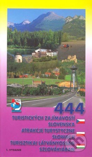 444 turistických zajímavostí Slovenska (VKÚ Harmanec). VKÚ Harmanec 444 turistických zajímavostí Slovenska (VKÚ Harmanec). VKÚ Harmanec