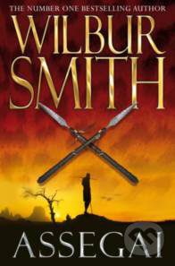 Kniha: Assegai (Wilbur Smith). Pan Macmillan, 2010 Kniha: Assegai (Wilbur Smith). Pan Macmillan, 2010
