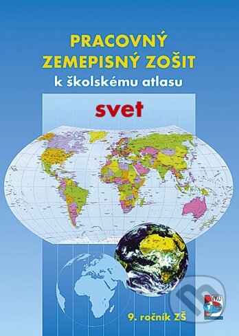 Kniha: Pracovný zemepisný zošit k školskému atlasu svet (VKÚ Harmanec). VKÚ Harmanec, 1999 Kniha: Pracovný zemepisný zošit k školskému atlasu svet (VKÚ Harmanec). VKÚ Harmanec, 1999