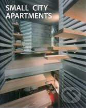 Kniha: Small City Apartments (Loft Publications). Loft Publications, 2008 Kniha: Small City Apartments (Loft Publications). Loft Publications, 2008