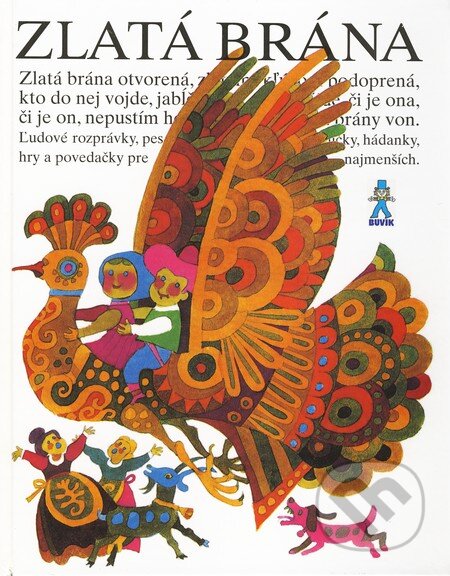 Kniha: Zlatá brána (Mária Ďuríčková). Buvik, 2010 Kniha: Zlatá brána (Mária Ďuríčková). Buvik, 2010