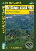 Kniha: The Štiavnické vrchy Mts. (Daniel Kollár a Ján Lacika). DAJAMA, 2010 Kniha: The Štiavnické vrchy Mts. (Daniel Kollár a Ján Lacika). DAJAMA, 2010