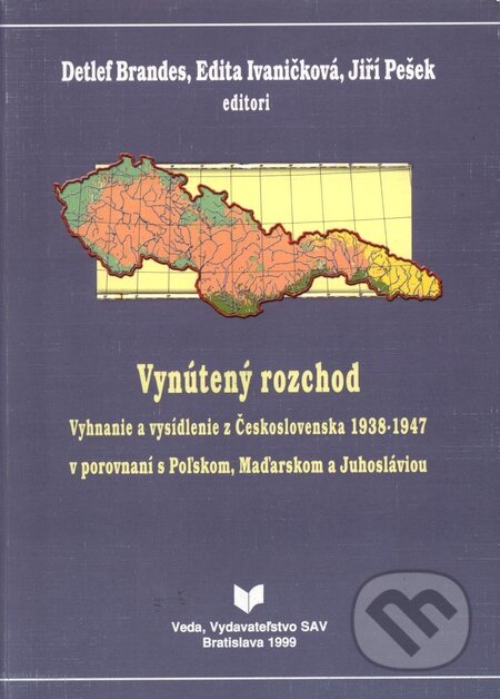 Kniha: Vynútený rozchod (VEDA). VEDA, 1999 Kniha: Vynútený rozchod (VEDA). VEDA, 1999
