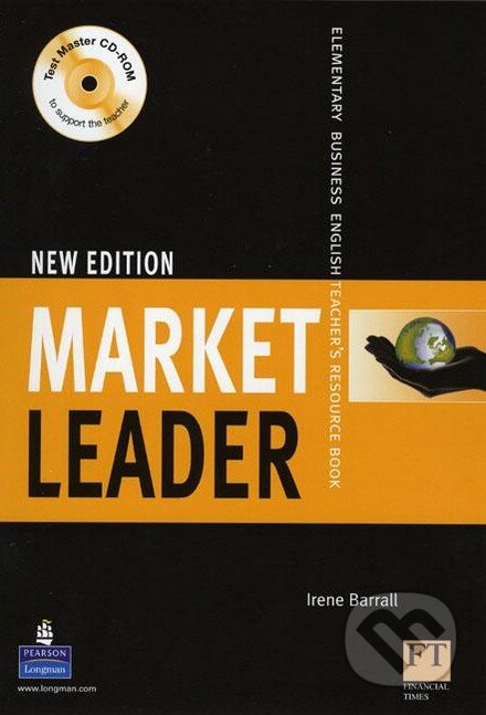 Kniha: Market Leader - Elementary Business English - Teacher's Resource Book (Irene Barrall). Pearson, Longman, 2008 Kniha: Market Leader - Elementary Business English - Teacher's Resource Book (Irene Barrall). Pearson, Longman, 2008