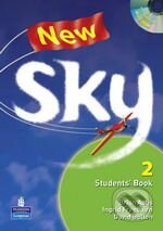 Kniha: New Sky 2 (Brian Abbs a Ingrid Freebairn). Pearson, Longman, 2009 Kniha: New Sky 2 (Brian Abbs a Ingrid Freebairn). Pearson, Longman, 2009