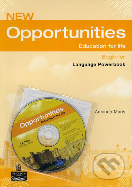 Kniha: New Opportunities - Beginner (Amanda Maris a Patricia Reilly). Pearson, Longman, 2006 Kniha: New Opportunities - Beginner (Amanda Maris a Patricia Reilly). Pearson, Longman, 2006