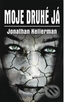 Kniha: Moje druhé já (Jonathan Kellerman). Domino, 2010 Kniha: Moje druhé já (Jonathan Kellerman). Domino, 2010