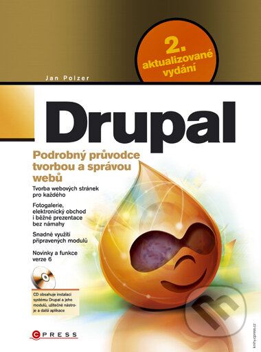 Kniha: Drupal - 2. aktualizované vydání (Jan Polzer). Computer Press, 2008 Kniha: Drupal - 2. aktualizované vydání (Jan Polzer). Computer Press, 2008