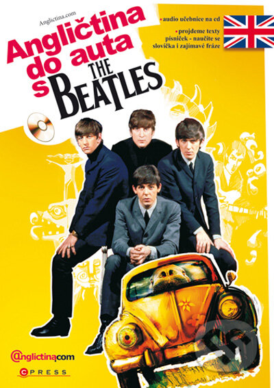 Kniha: Angličtina do auta s Beatles (Computer Press). Computer Press, 2010 Kniha: Angličtina do auta s Beatles (Computer Press). Computer Press, 2010