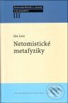 Kniha: Netomistické metafyziky (Ján Letz). Typi Universitatis Tyrnaviensis, 2009 Kniha: Netomistické metafyziky (Ján Letz). Typi Universitatis Tyrnaviensis, 2009