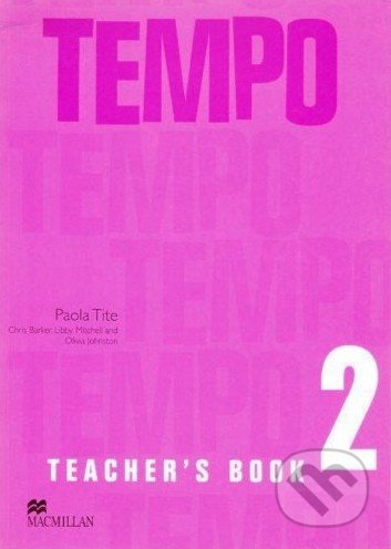 Tempo 2 - Teacher&#039;s Book - Paola Tite, MacMillan