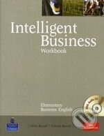 Kniha: Intelligent Business - Elementary (Irene Barrall a Nikolas Barrall). Pearson, Longman, 2008 Kniha: Intelligent Business - Elementary (Irene Barrall a Nikolas Barrall). Pearson, Longman, 2008
