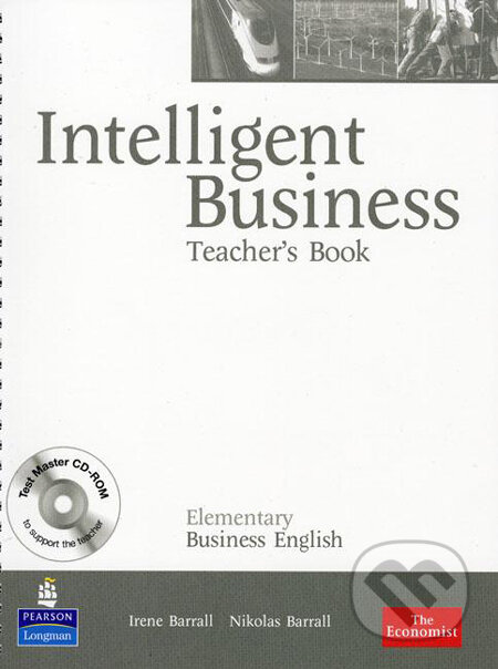 Kniha: Intelligent Business - Elementary (Irene Barrall a Nikolas Barrall). Pearson, Longman, 2008 Kniha: Intelligent Business - Elementary (Irene Barrall a Nikolas Barrall). Pearson, Longman, 2008